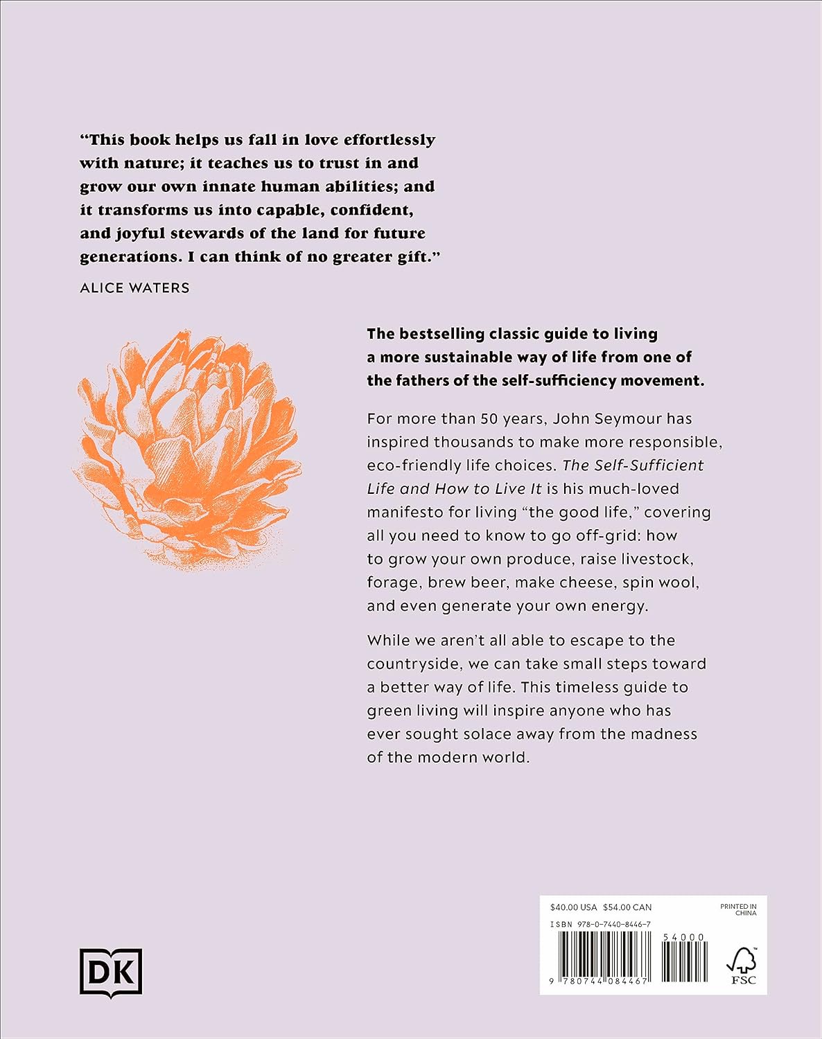 The Self-Sufficient Life and How to Live It: The Complete Back-to-Basics Guide by John Seymour