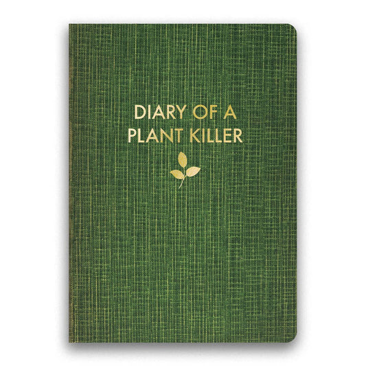 Diary of a Plant Killer Journal - Medium