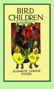 Bird Children: The Little Playmates of the Flower Children